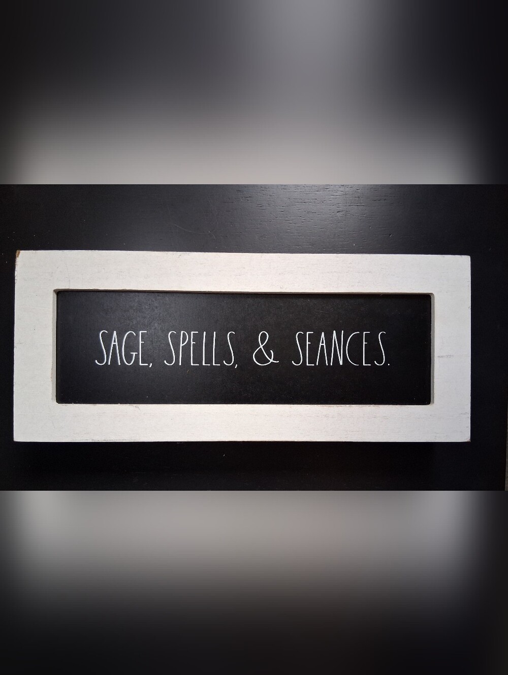 Sage, Spells & Seances Framed Sign - White Frame, Black Center Rae Dunn Sign